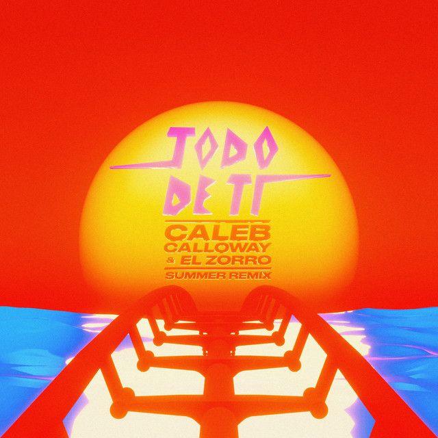 Capa do álbum "Todo de Ti (Summer Remix)", de Rauw Alejandro