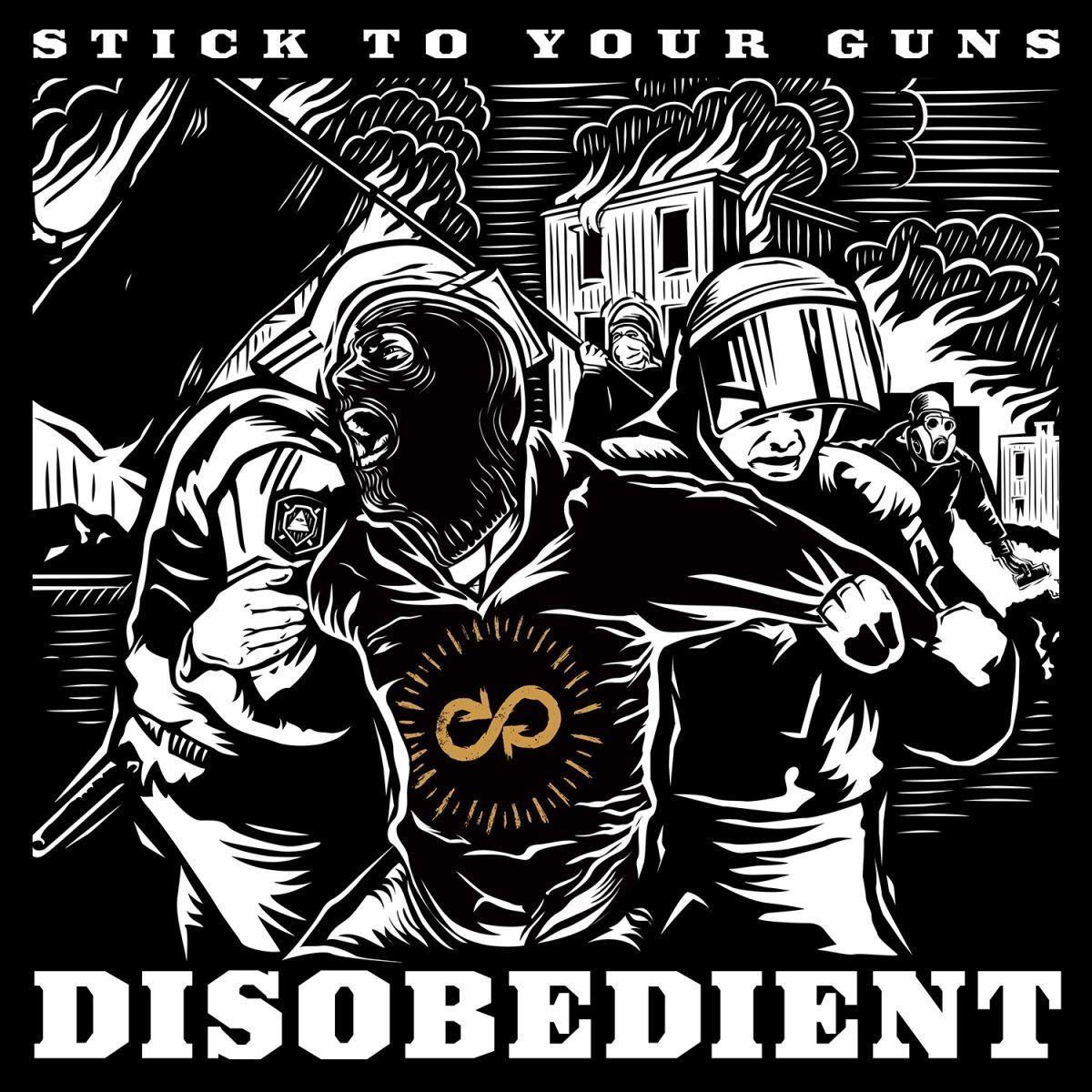 Portada de Álbum "Disobedient", de Stick To Your Guns
