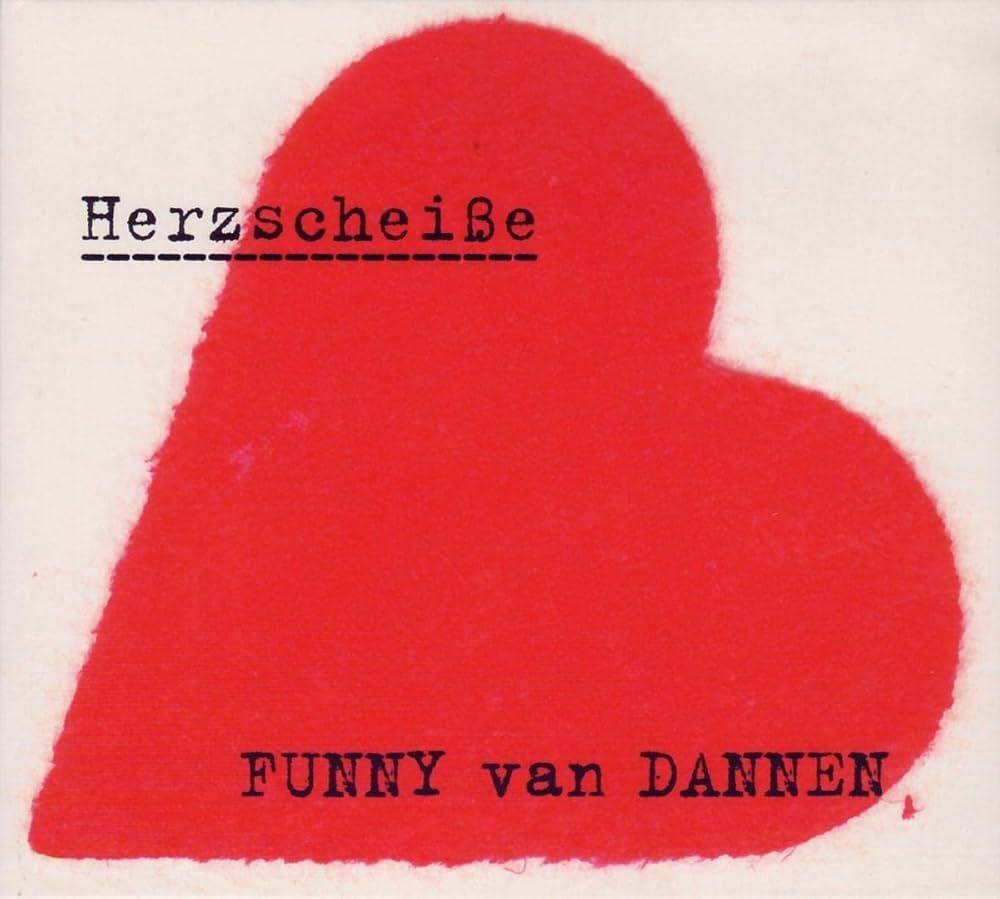 Portada de Álbum "Herzscheiße", de Funny Van Dannen