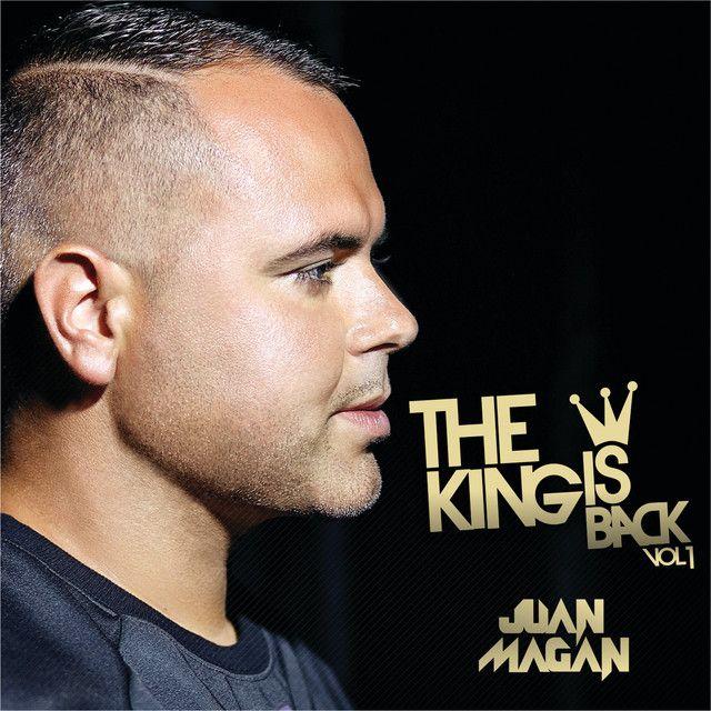 Capa do Single/EP "The King Is Back Vol. 1", de Juan Magán