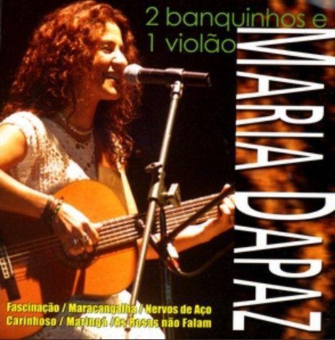 Portada de Álbum "2 Banquinhos e 1 Violão", de Maria Dapaz