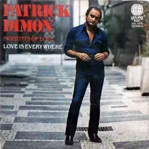Portada de Sencillo/EP "Moments of Love (Mattinata) / Love is Everywhere", de Patrick Dimon