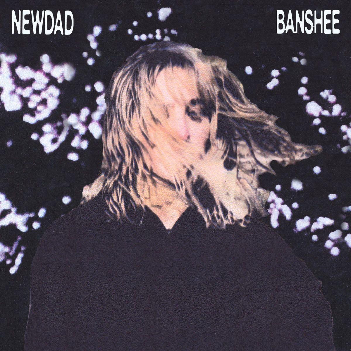 Portada de Sencillo/EP "Banshee", de NewDad