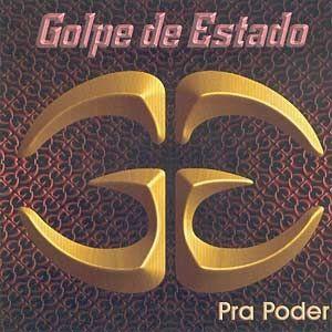 Portada de Álbum "Forçando a Barra", de Golpe de Estado