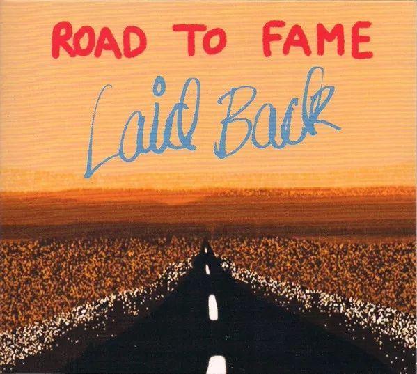 Capa do Álbum "Road To Fame", de Laid Back