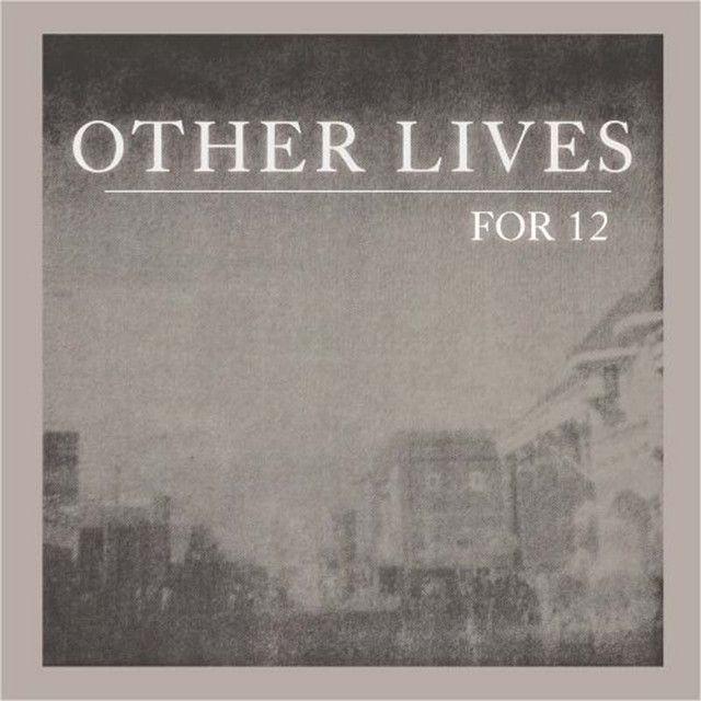 Capa do Single/EP "For 12", de Other Lives