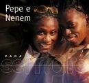 Portada de Álbum "Para Sempre: Pepê & Neném", de Pepê & Neném