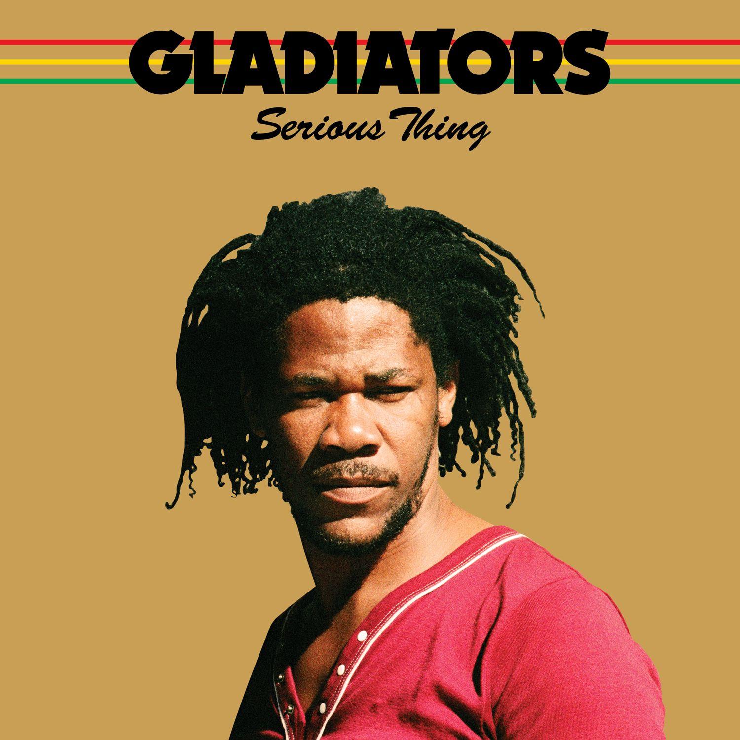 Capa do álbum "Serious Thing", de The Gladiators