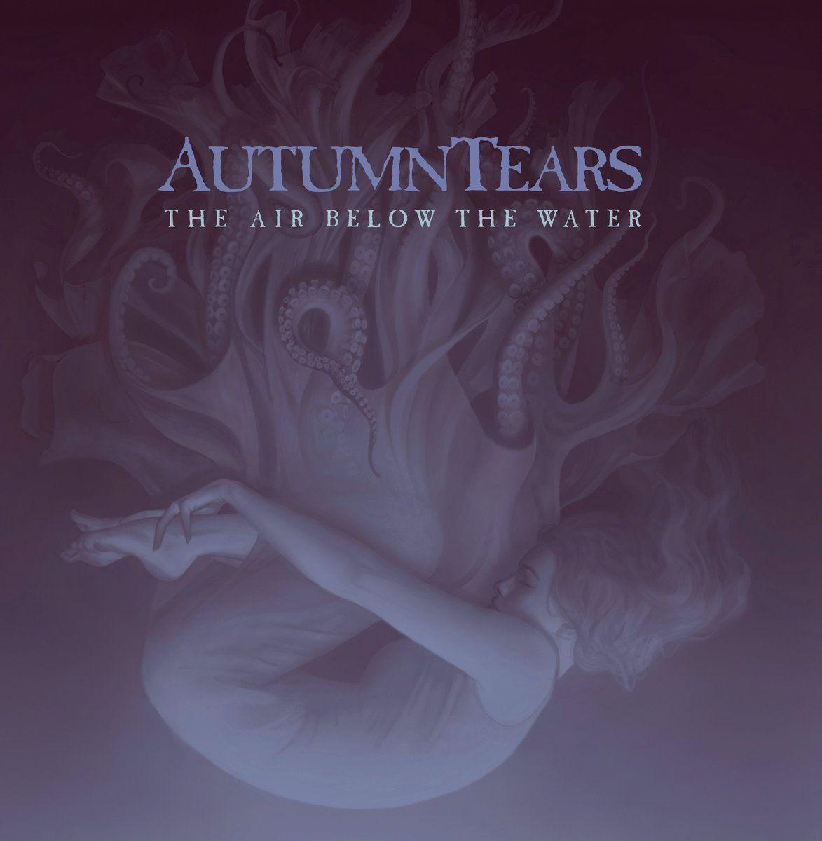Portada de Álbum "The Air Below the Water", de Autumn Tears