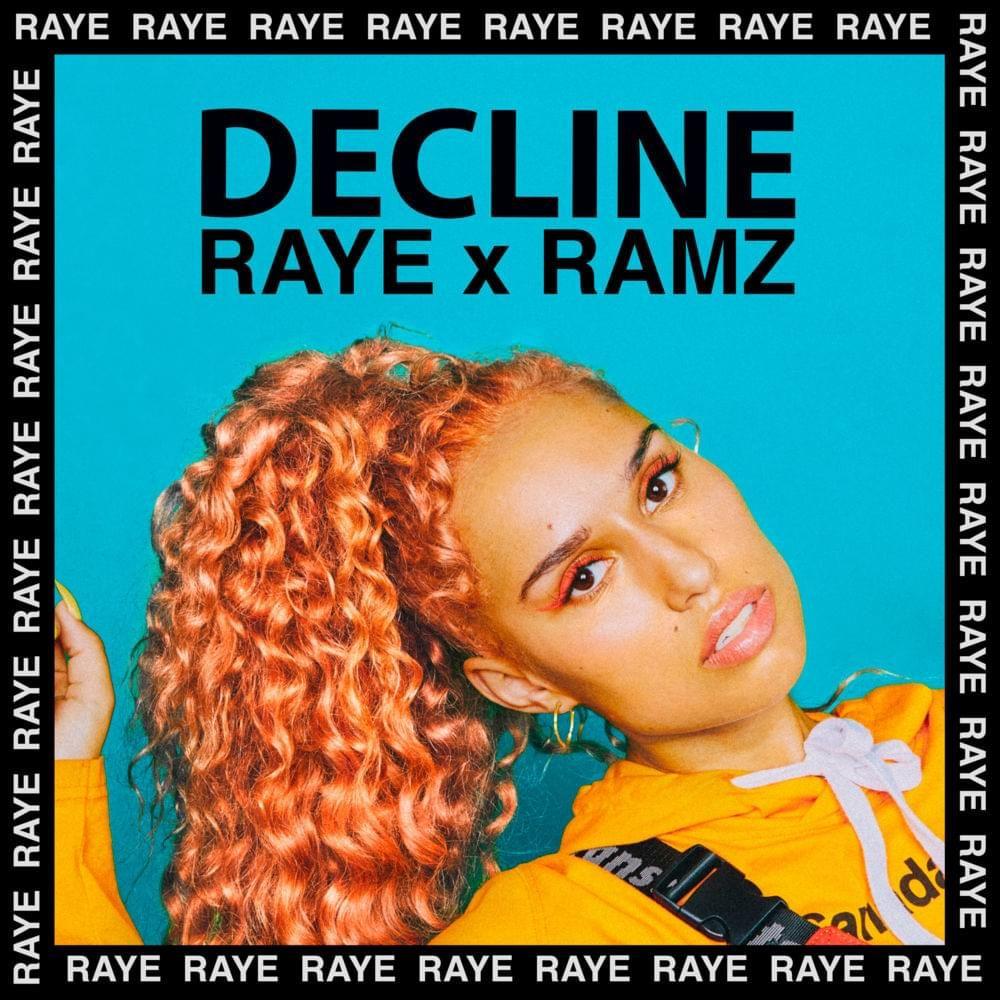 Capa do álbum "Decline (remix)", de RAYE
