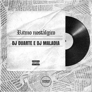 Portada de Álbum "Ritmo Nostálgico (part. DJ MALADIA)", de DJ Duarte