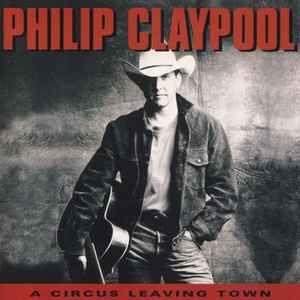 Portada de Álbum "A Circus Leaving Town", de Philip Claypool