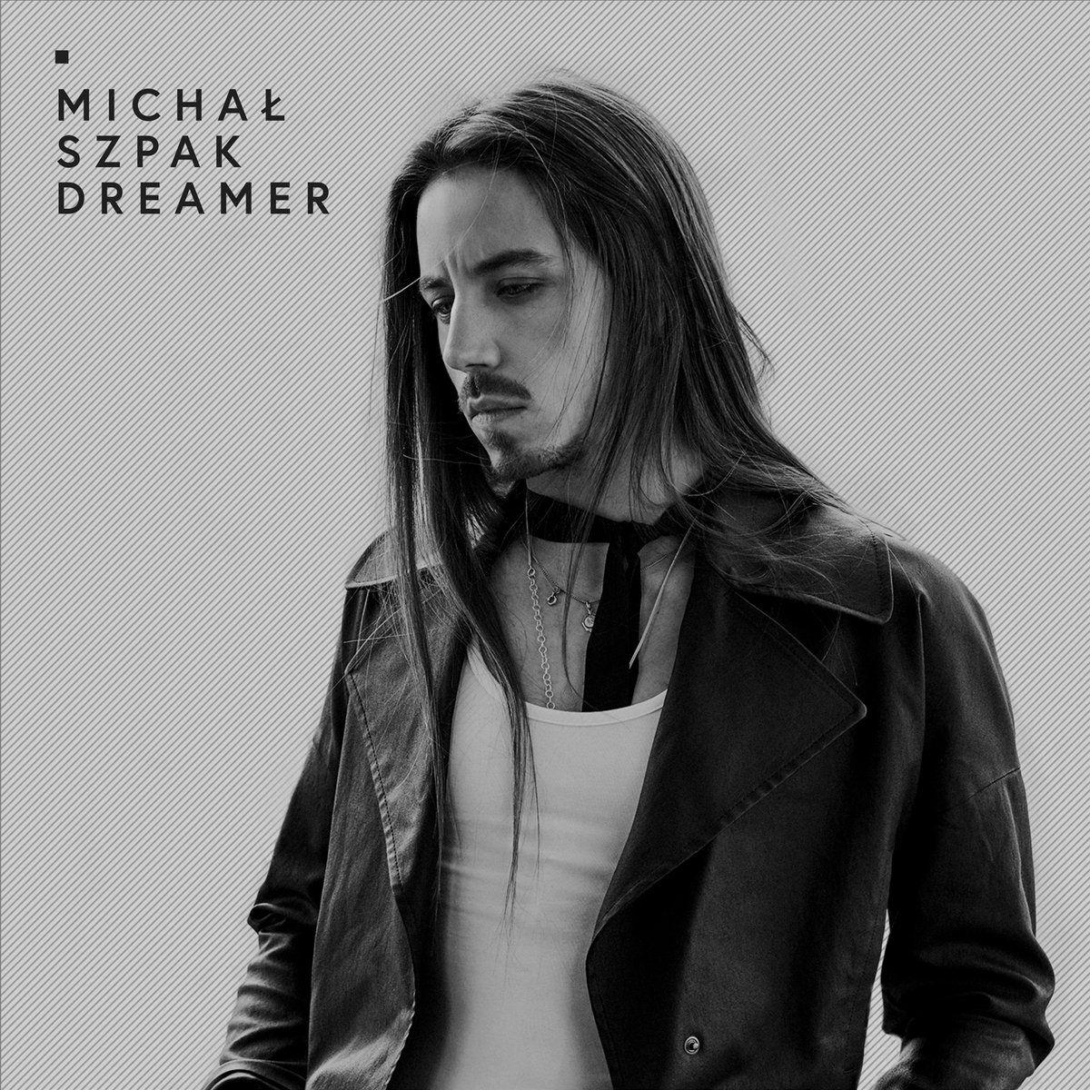 Album cover of "Dreamer" by Michal Szpak