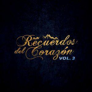 Portada de Álbum "Recuerdos del Corazón Vol. 3", de Corazón Serrano