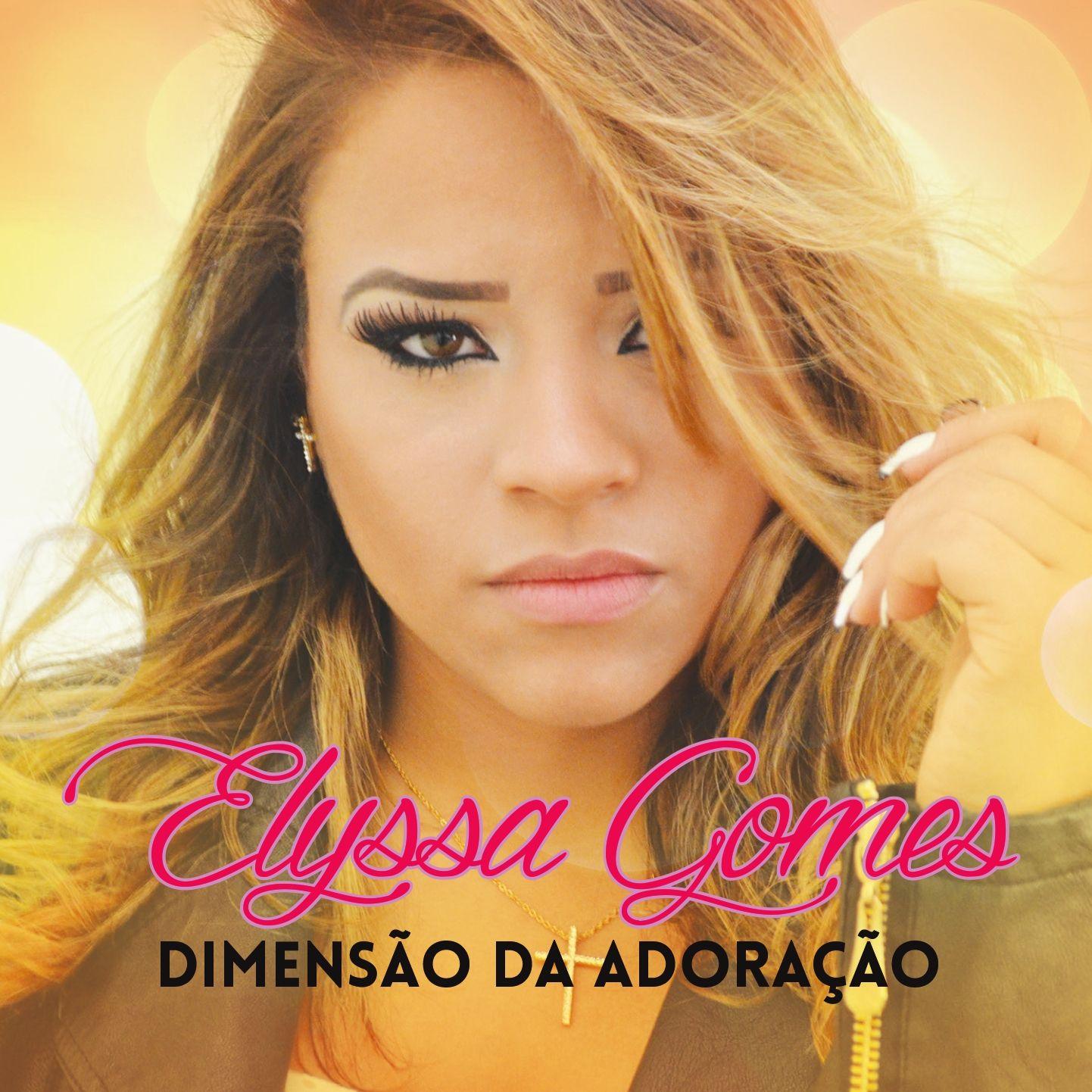 Portada de Álbum "Dimensão da Adoração ", de Elyssa Gomes