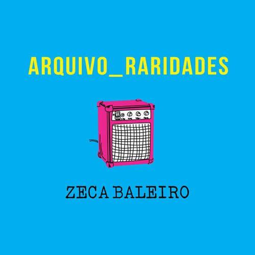 Portada de Álbum "Arquivo_Raridades", de Zeca Baleiro
