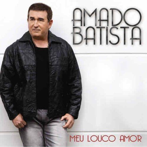 Portada de Álbum "Meu Louco Amor", de Amado Batista