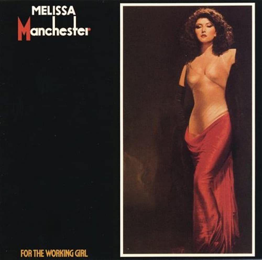 Portada de Álbum "For The Working Girl", de Melissa Manchester