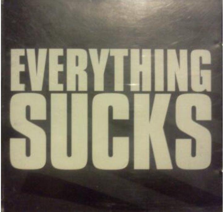Capa do álbum "Everithing Sucks", de Dope