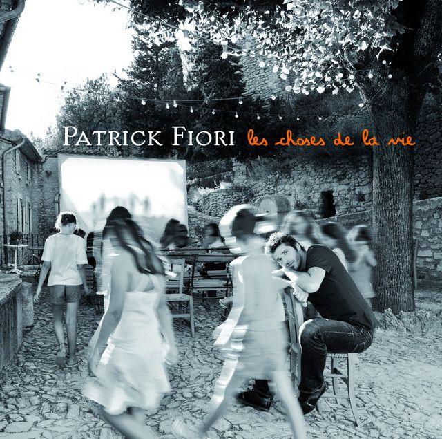 Capa do Álbum "Les Choses de La Vie", de Patrick Fiori