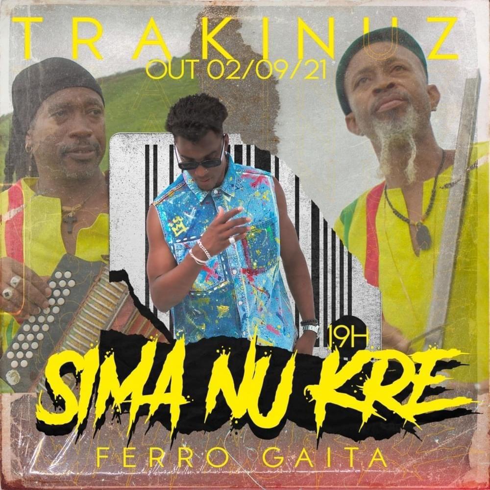 Capa do Single/EP "Sima Nu Kre", de Trakinuz