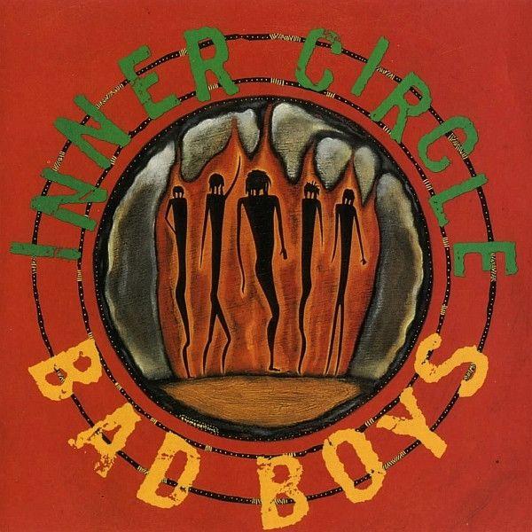 Portada de Álbum "Bad Boys  ", de Inner Circle