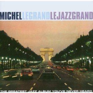 Capa do álbum "Le Jazz Grand", de Michel Legrand