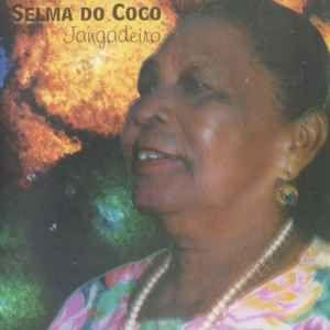 Capa do Álbum "Jangadeiro", de Selma do Côco