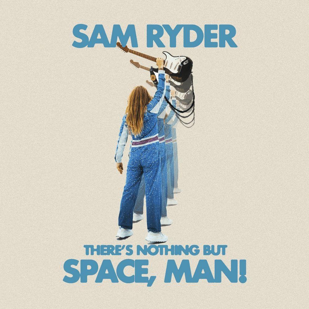 Capa do Álbum "There’s Nothing But Space, Man!", de Sam Ryder
