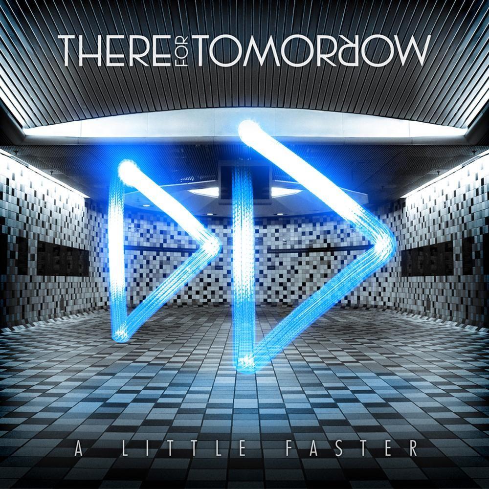 Portada de Álbum "A Little Faster", de There for Tomorrow