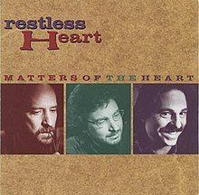 Capa do Álbum "Matters Of The Heart", de Restless Heart