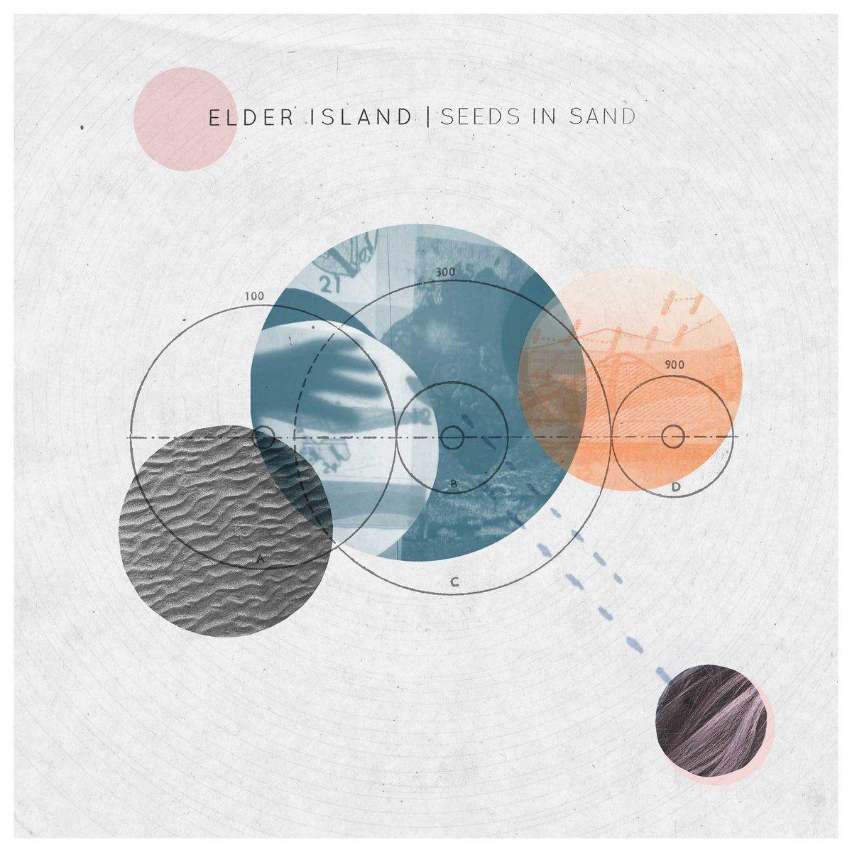 Capa do Single/EP "Seeds In Sand", de Elder Island