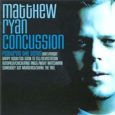 Capa do Álbum "Concussion", de Matthew Ryan