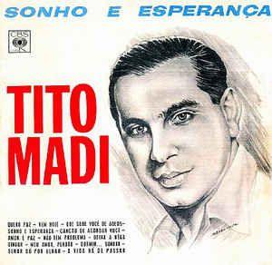 Portada del álbum "Sonho e Esperança", de Tito Madi
