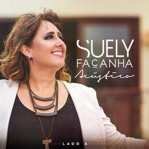 Portada de Álbum "Acústico - Lado A", de Suely Façanha