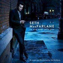 Portada de Álbum "No One Ever Tells You", de Seth MacFarlane