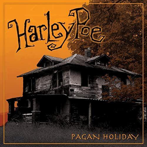 Capa do Álbum "Pagan Holiday", de Harley Poe