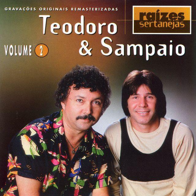 Album cover of "Raízes Sertanejas (Vol. 2)" by Teodoro e Sampaio