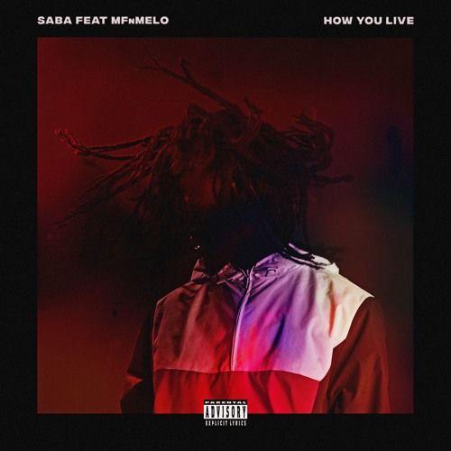 Capa do Single/EP "How You Live", de Saba