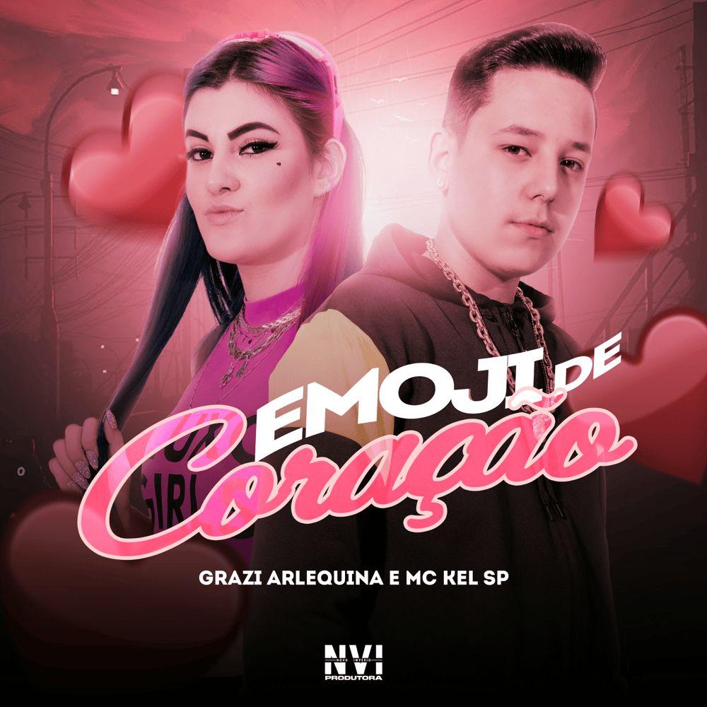 Capa do Sencillo/EP "Emoji de Coração (part. MC Kel SP)", de Grazi Arlequina
