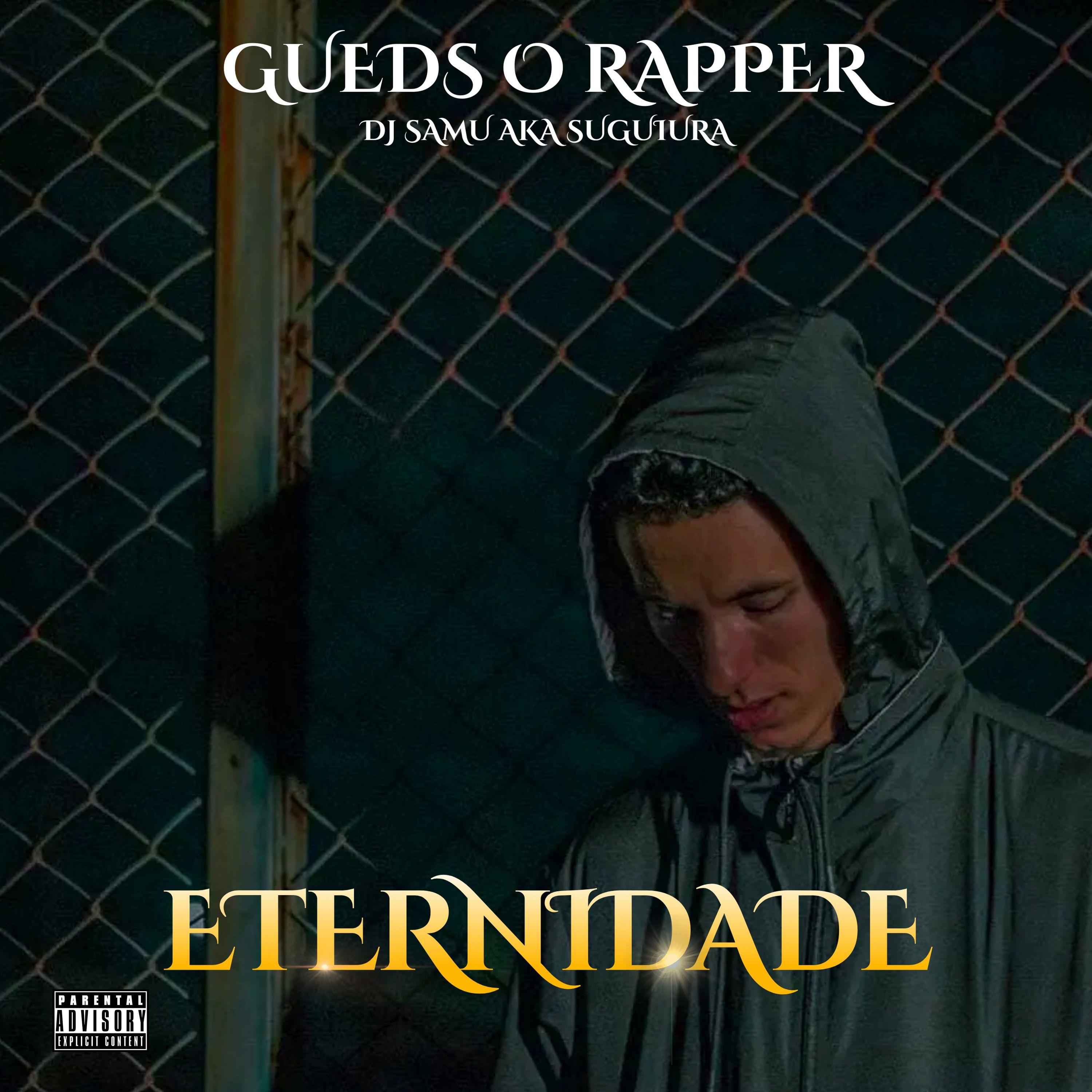 Capa do Álbum "Eternidade", de Gueds O Rapper