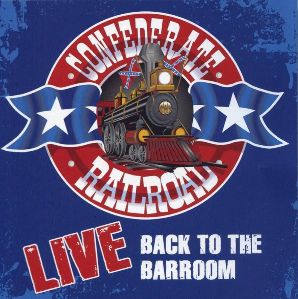 Portada de Álbum "Live Back To The Barroom", de Confederate Railroad