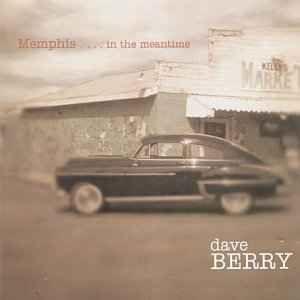 Portada de Álbum "Memphis....In The Meantime", de Dave Berry