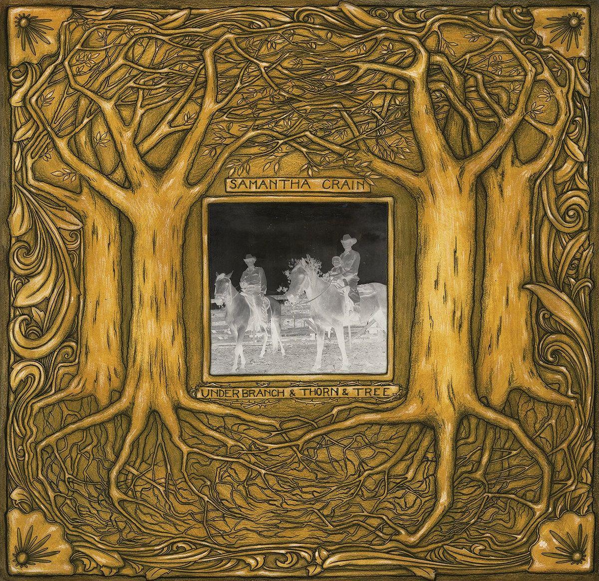 Portada del álbum "Under Branch & Thorn & Tree", de Samantha Crain