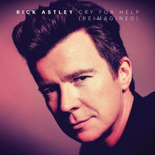 Capa do álbum "Cry For Help (Reimagined)", de Rick Astley