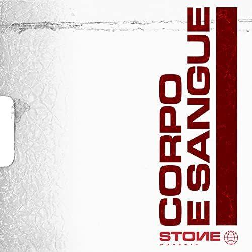 Capa do Single/EP "Corpo e Sangue", de Stone Band