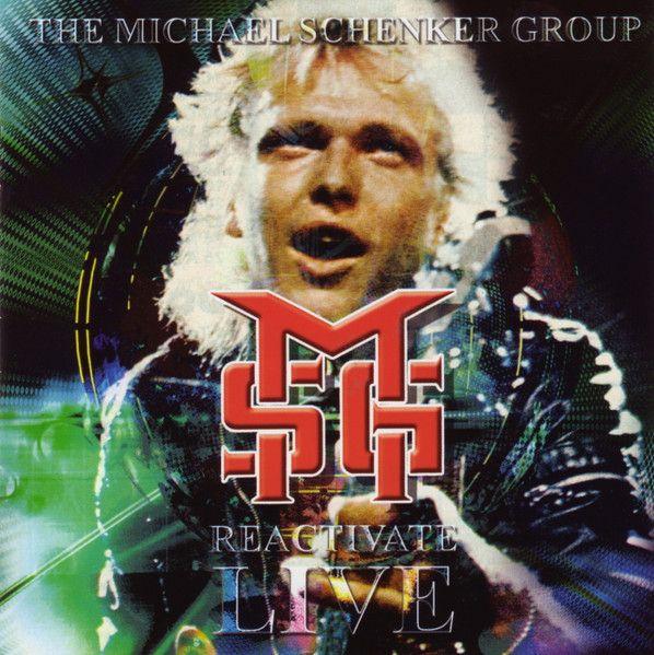 Portada del álbum "Reactivate Live", de Michael Schenker Group
