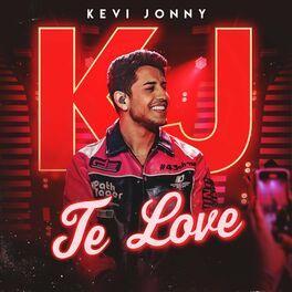 Portada de Sencillo/EP "Te Love (Ao Vivo)", de Kevi Jonny