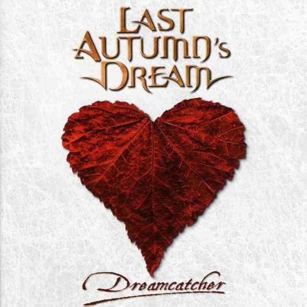 Portada de Álbum "Dreamcatcher", de Last Autumn's Dream