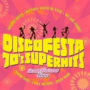 Portada de Álbum "Discofesta: 70's Superhits", de Rod Hanna
